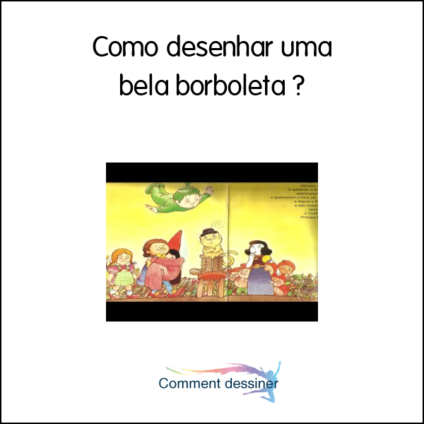 Como desenhar uma bela borboleta